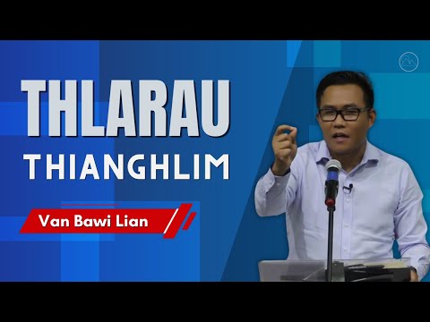 Thlarau Thianghlim - Van Bawi Lian