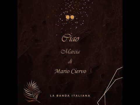 Ciao - Marcia di Mario Ciervo - Banda di Bracigliano 2009