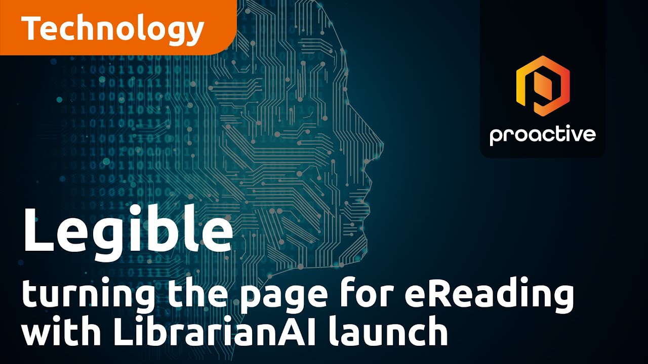 Legible turning the page for eReading with LibrarianAI launch