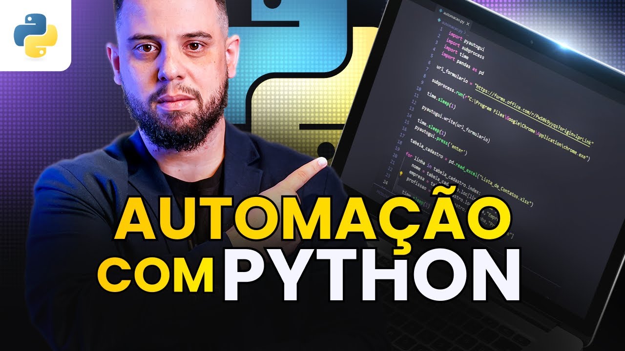 COMO AUTOMATIZAR CADASTROS COM PYTHON NA PRÁTICA