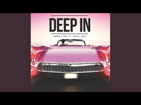 Deep In (Extended Mix)