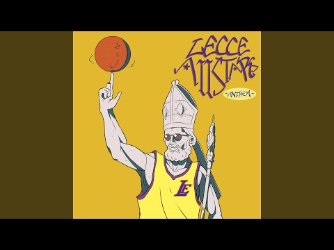 Lecce All Stars Anthem (feat. Maik M., Simon Gs, Nastro, Gaston, Danny White, Stelo, Mixa,...