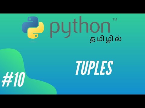 Python Programming 10 Tuples Tamil