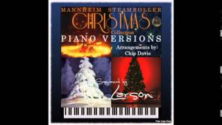 God Rest Ye Merry, Gentlemen / Mannheim Steamroller Christmas Collection / Piano Versions
