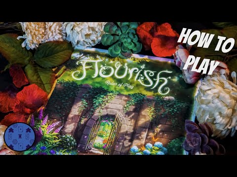 How to Play Flourish