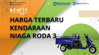REHAT: Cek Harga Terbaru Motor Roda Tiga Merk Viar, Nozomi, Kaisar 2021, Cocok untuk Kendaraan Niaga