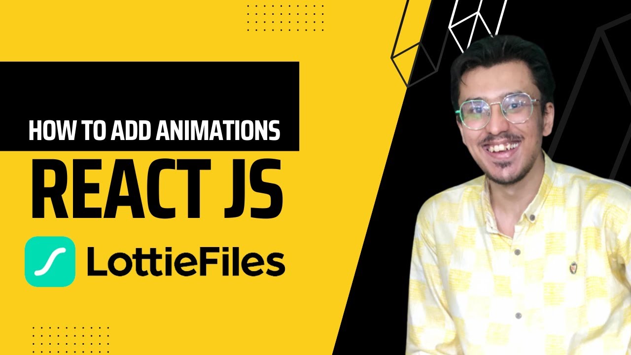 How to add animations to your React js project using Lottie animations.