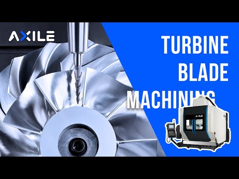 【AXILE Application】 G8 Machining - Turbine Blade