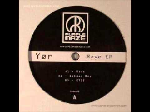 Yor - Rave