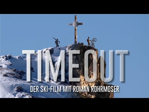 TIMEOUT - der Skifilm mit Roman Rohrmoser - FULLVERSION