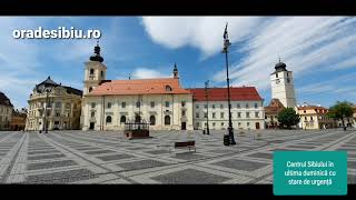 VIDEO FOTO Sibiu, ultima duminică în stare de urgență - Zile de care ne vom aduce aminte mereu 1 video