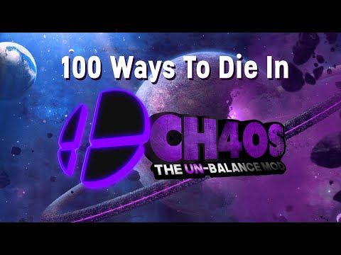 100 Ways To DIE In CH4OS: THE UNBALANCE MOD (A Smash 4 Mod) | Compilation (Road To CHAO5)