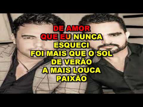 A Mais Louca Paixão - Zezé di Camargo e Luciano