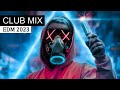 Night Club Mix 2023 EDM Party Electro Bass House Music