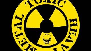 Toxic Holocaust-Evil Will Reign+Nuclear Attack