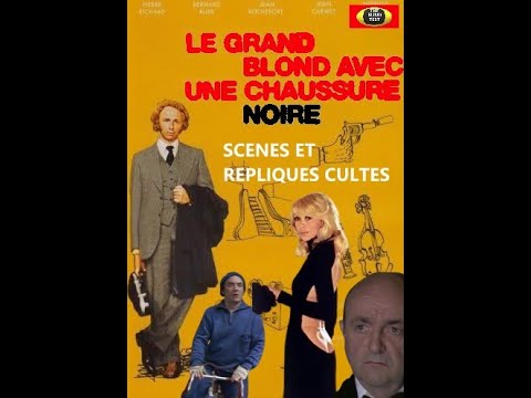 LE GRAND BLOND AVEC UNE CHAUSSURE NOIRE (1972) Répliques et scènes cultes avec Pierre Richard ...