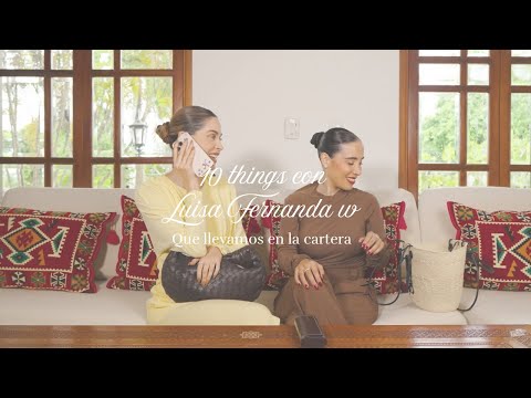 10 Things with Luisa Fernanda W episode 1