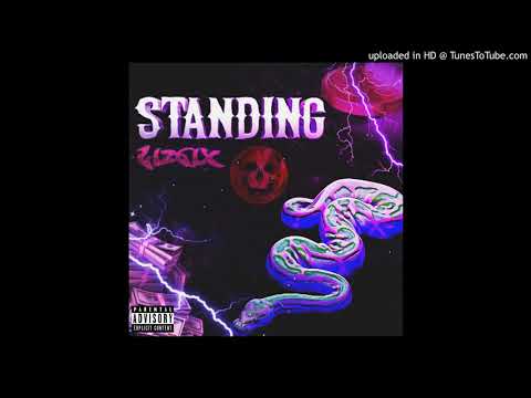 Liz6ix - STANDING (Prod. Guala Beatz)