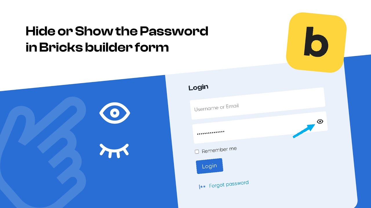 How to add a show/hide password button on Bricks login/passreset forms How To Bricks