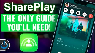 SharePlay: Everything You Need to Know!