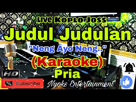 JUDUL JUDULAN - JHONNY ISKANDAR (KARAOKE) Koplo Joss Nada Pria || F=DO