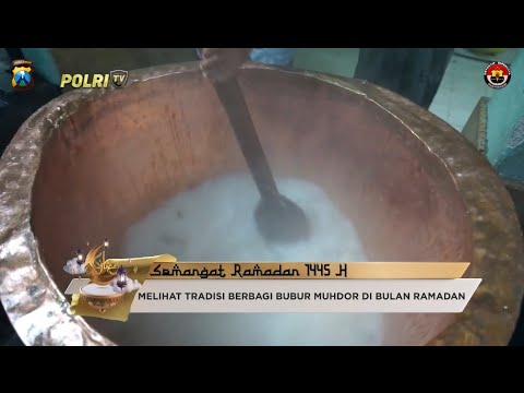 POLDA JATIM SAFARI RAMADAN BUBUR MUDHOR