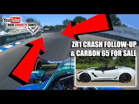 ZR1 PACE CAR CRASH FOLLOW UP & CARBON 65 GRAND SPORT FOR SALE Video