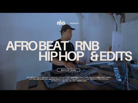 ADIXSI - AFROBEAT, RNB, HIP HOP & EDITS