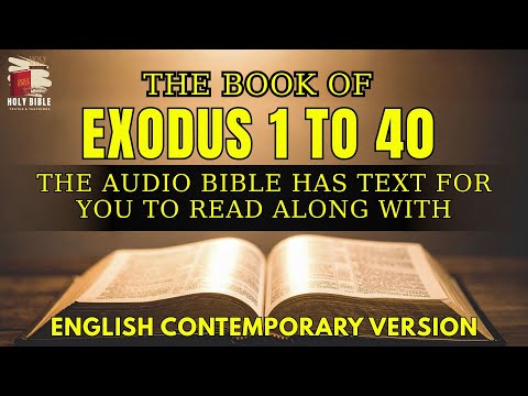 Holy Bible Audio Exodus 1 To 40   With Text Contemporary English