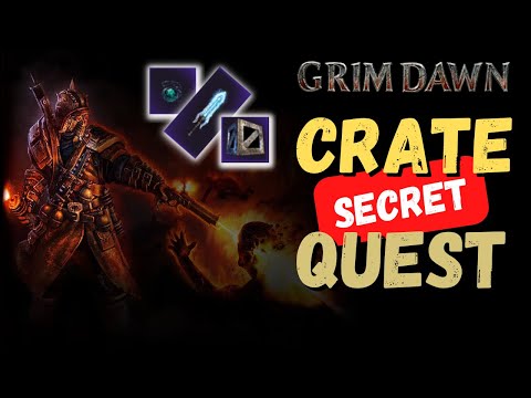 Crate Secret Quest | Bonebleach Basin | Celestrial Boss | Grim Dawn | How to | 1.1.9.6
