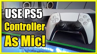 How to Use PS5 Controller as Microphone in Party & Game Voice Chat (Best Tutorial)