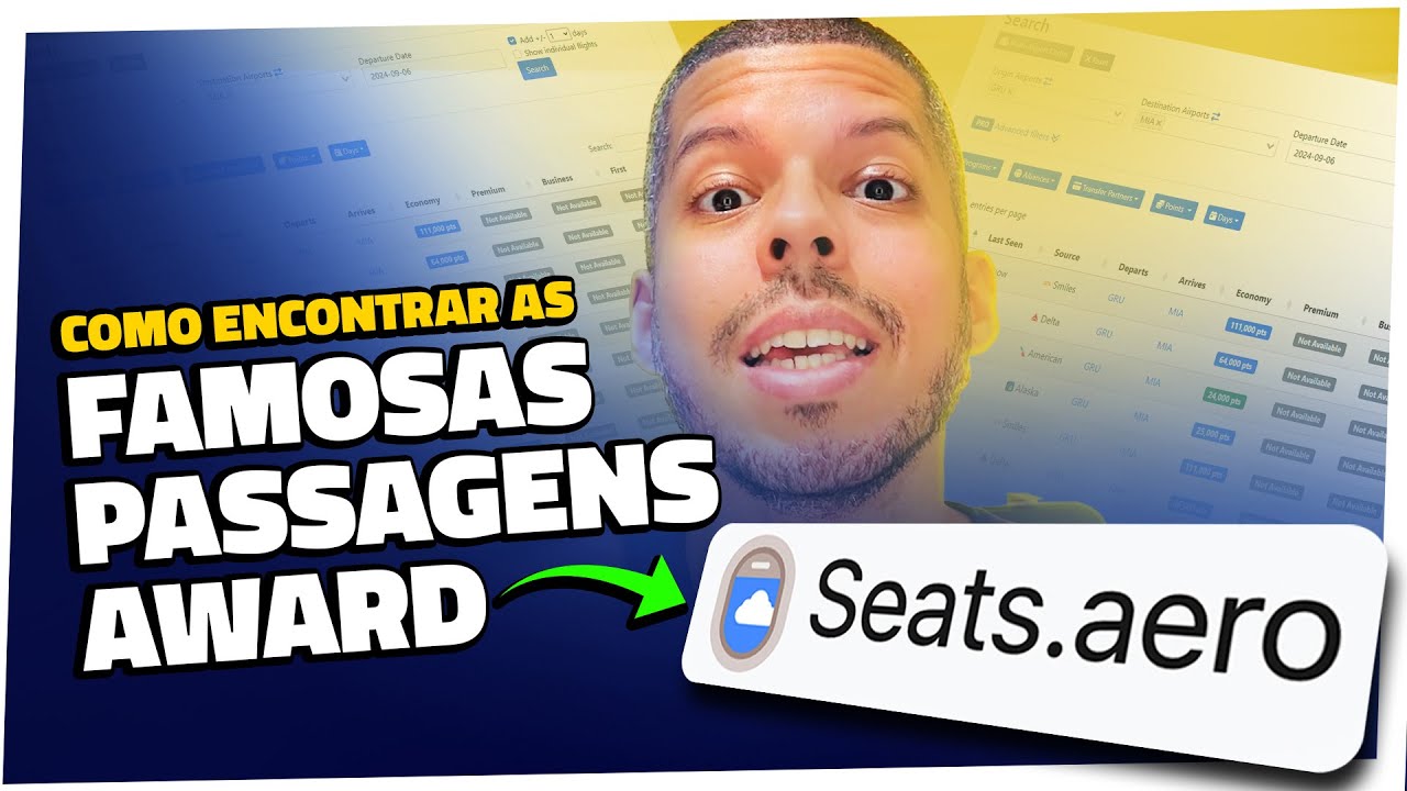 COMO ENCONTRAR PASSAGENS AWARD COM O SEATS.AERO