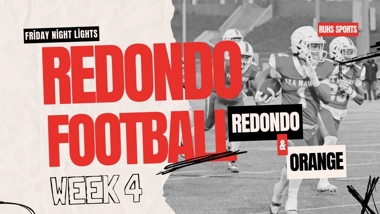 Redondo Union VS Orange | Boys Varsity Football