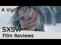 A VIGILANTE - SXSW Film Reviews thumbnail 3