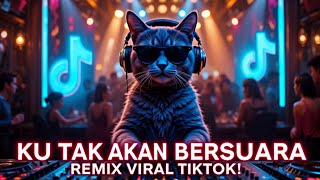 Download lagu Ku Tak Akan Bersuara Remix TikTok Viral 🔥 Nike Ardilla Cover DJ Full Bass mp3