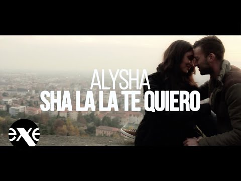 ALYSHA - Sha La La Te Quiero