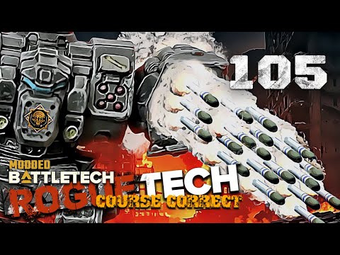 The Kill Team Arrives - We battle to Victory! - Battletech Modded / Roguetech Course Correct 105