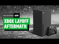 The Depressing Aftermath Of Xbox S Huge Layoffs Unlocked 699