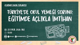Türkiye'de Okul Yemeği Sorunu: Eğitimde Açlıkla İmtihan
