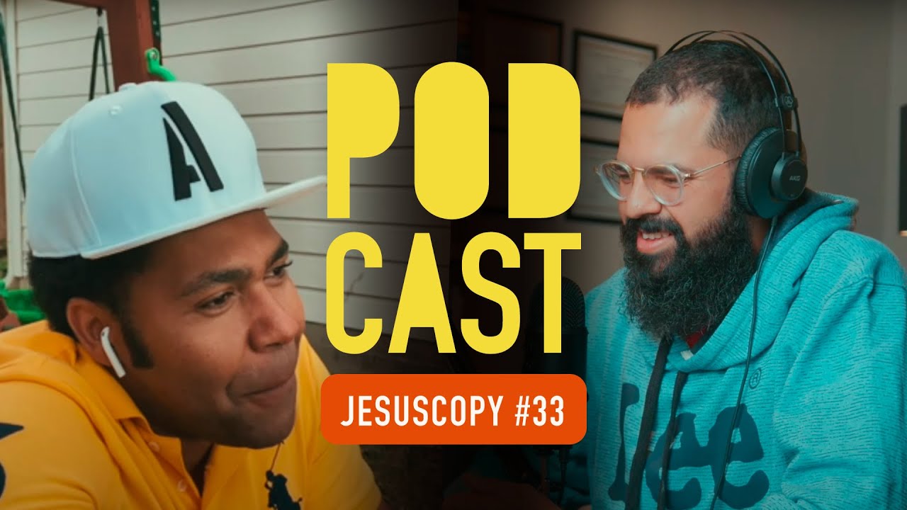THALLES ROBERTO - JesusCopy Podcast #33