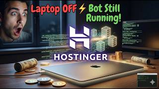 Turn ANY Python Script Into a 24/7 Automation Bot using Hostinger