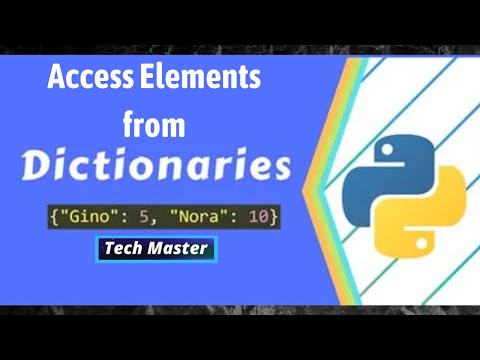 Python Tutorial Accessing Element Of Dictionary In Python Access Elements From Dictionary Dict