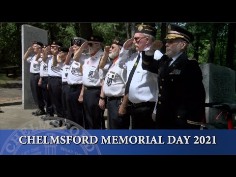 Memorial Day: Chelmsford Ceremony, 2021