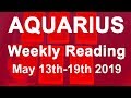 AQUARIUS WEEKLY TAROT READING - DIVINE WISH FULFILLMENT - MAY 13TH TO 19TH 2019