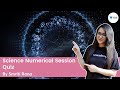 Science Numerical Session Quiz Science Unacademy Class 6 Smriti Rana