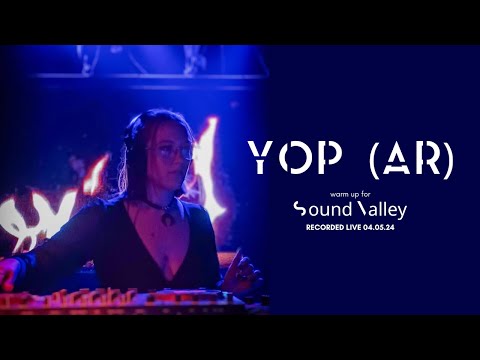 Yop (AR) [Warm up for Sound Valley - Dj Set Live Recorded] #dj #electronicmusic #music