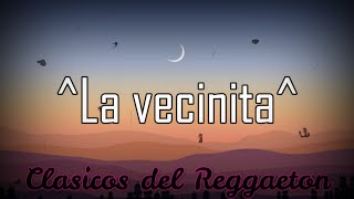 La vecinita Vico C Letra/Lyrics