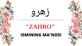 Download lagu ZAHRO ISMINING MANOSI | ZAHRO ISMI QANDAY MANOGA EGA? mp3
