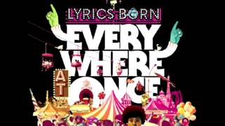 Lyrics Born - Rules Were Meant To Be Broken