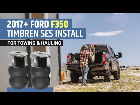 2017+ Ford F350 | Timbren SES | DIY Install